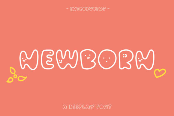 Boost Your Campaigns with the Newborn Display Font