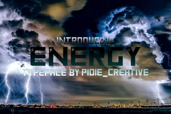 Energy Font for Bold Campaign Design
