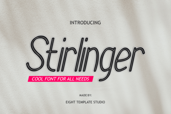Stirlinger: A Minimal Display Font for Editorial Design